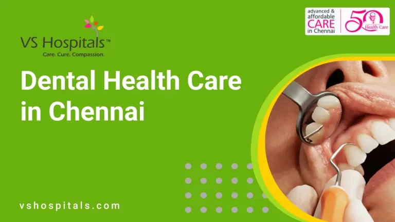 dental health care in chennai