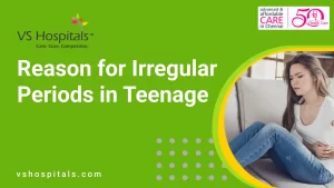 Reason for Irregular Periods in Teenage