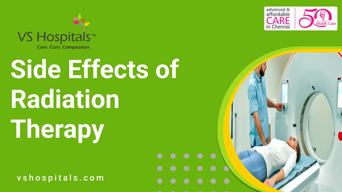 Side Effects of Radiation Therapy | VS Hospitals