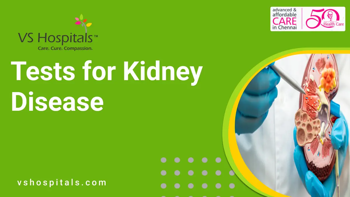 Tests for Kidney Disease | VS Hospitals