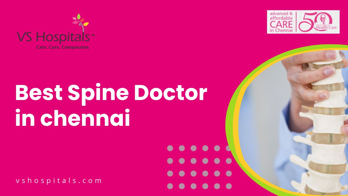 Best Spine Doctor In chennai