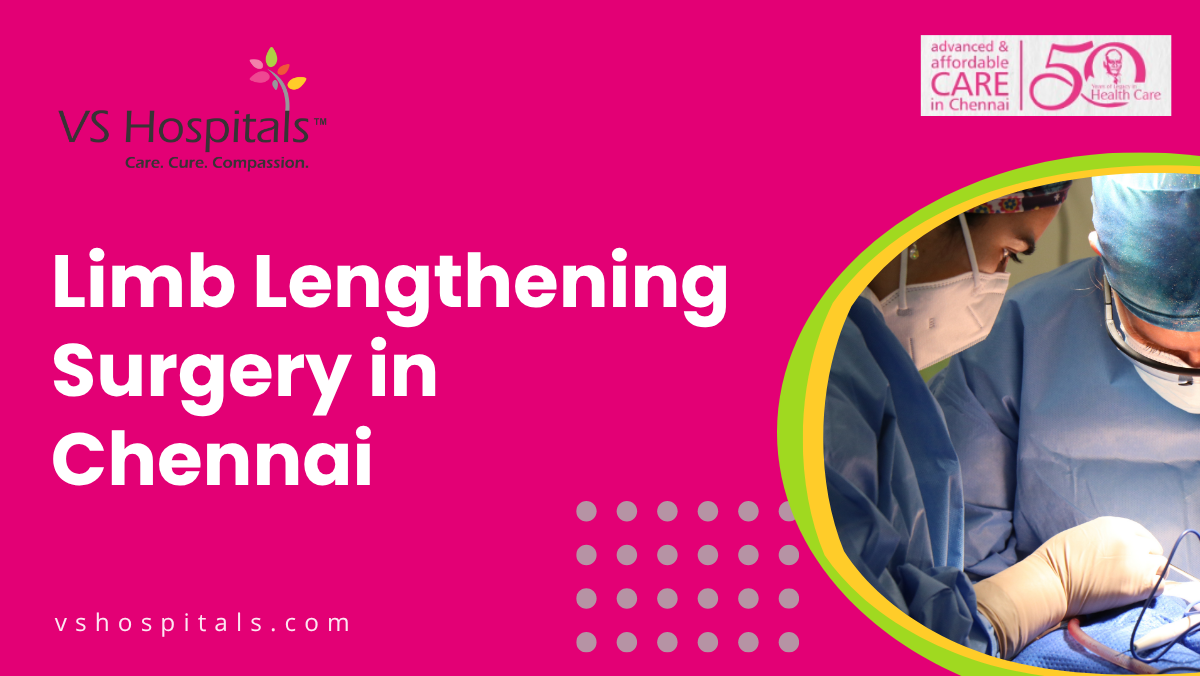 Limb Lengthening Surgery in Chennai