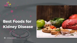 best foods for kidney disease