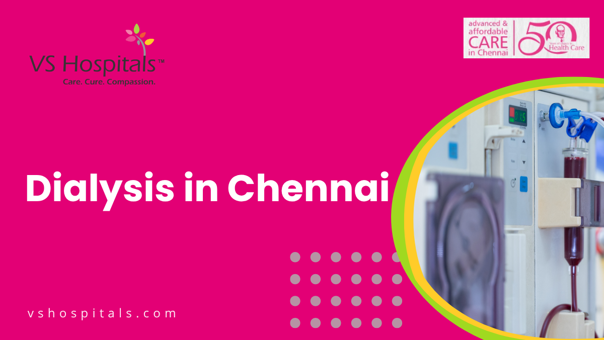 Dialysis in Chennai