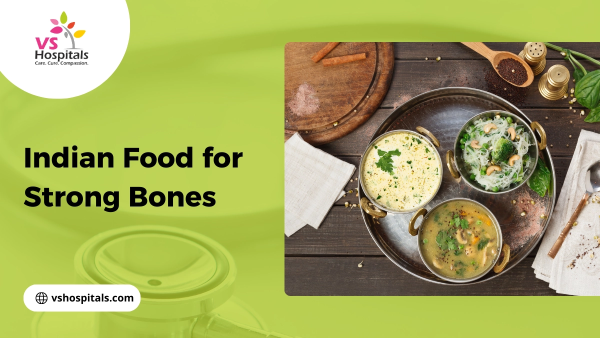 Indian Food for Strong Bones